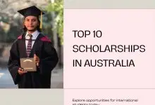 Top 10 Fully Funded Scholarships in Australia for International Students (2025)
